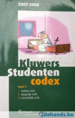 Kluwers Studenten Codex Deel 1