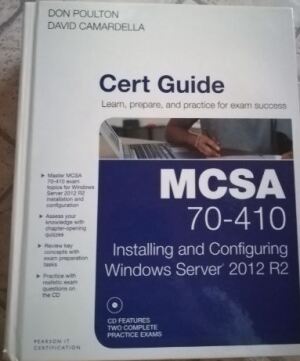 MCSA 70-410 Installing and configuring Windows Server 2012 R2