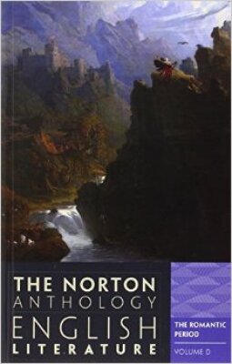 The Norton Anthology English Literature: The romantic period (Volume D)