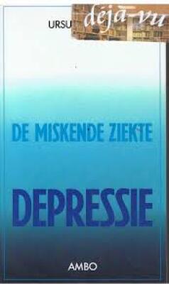 de miskende ziekte depressie