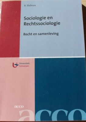 Sociologie en rechtssociologie recht en samenleving