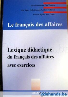 Le français des affaires: Lexique didactique