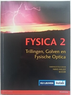 Fysica 2 : Trillingen, Golven en Optica