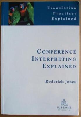 Conference Interpreting Explained