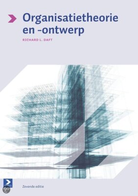 Organisatietheorie en -ontwerp editie 7