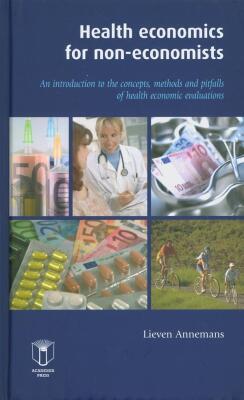 Health economics for non-economists