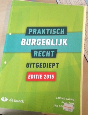 Praktisch Burgerlijk Recht uitgediept 2015