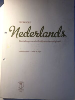 Werkboek Nederlands Mondelinge en schriftelijke taalvaardigheid