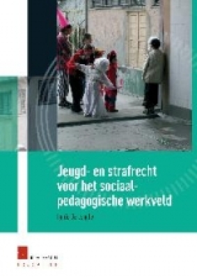 Jeugd en strafrecht voor het sociaal-pedagogische werkveld