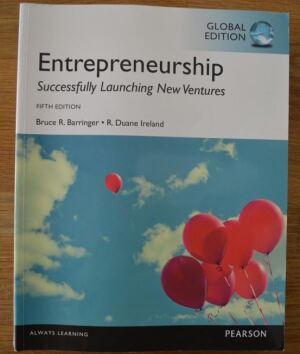 Entrepreneurship, Successfully Launching New Ventures