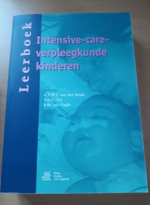 Leerboek Intensive-care-verpleegkunde kinderen