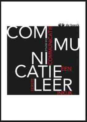 Communicatieleer. Communicatie: een eerste inkijk.