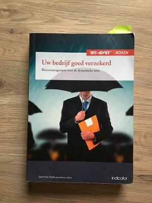 Uw bedrijf goed verzekerd. Risicomanagement voor de dynamische kmo