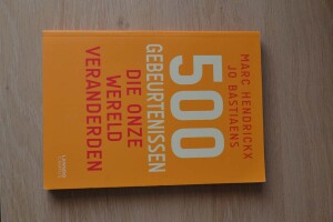 500 gebeurtenissen die onze wereld veranderden