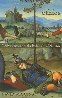 Ethics Twelve Lectures on the Philosophy of Morality