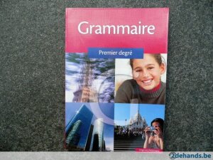 Grammaire premier degré