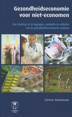 Gezondheidseconomie voor niet-economen