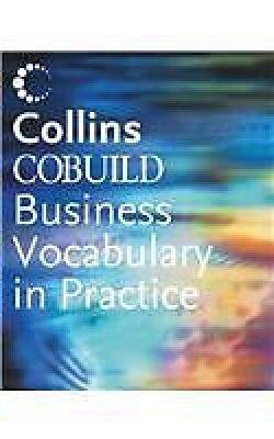 Collins Cobuild business vocabulary in practice