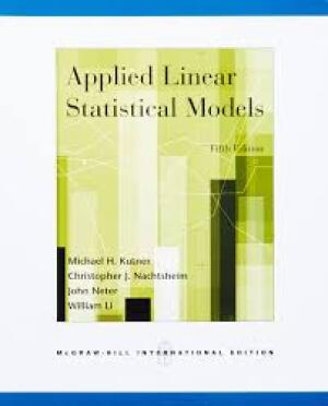 Applied Linear Statistical Models