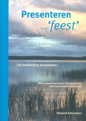 Presenteren is een feest
