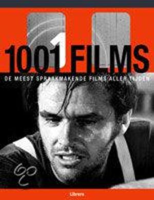 1001 films de meest spraakmakende films aller tijden