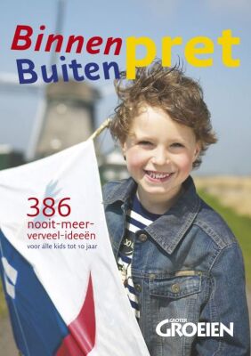 Binnen buiten pret