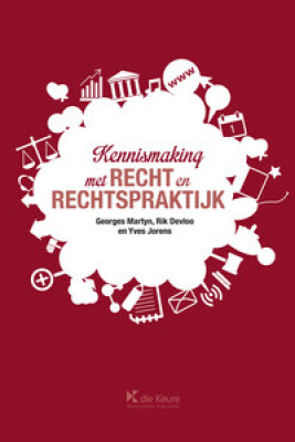 Kennismaking met RECHT en RECHTSPRAKTIJK