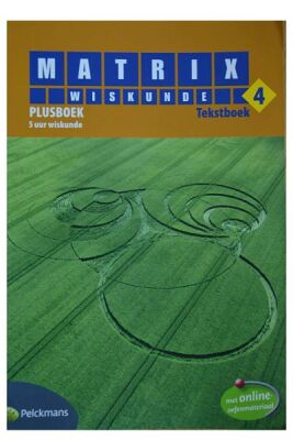 Matrix Wiskunde 4 Plusboek 5u (Tekstboek)