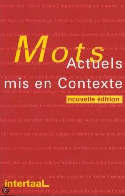 Mots actuels mis en contexte (nouvelle édition)