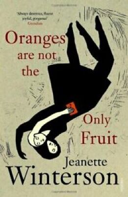 Oranges are not the Only Fruit