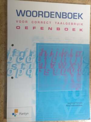 Woordenboek voor correct taalgebruik - Oefenboek