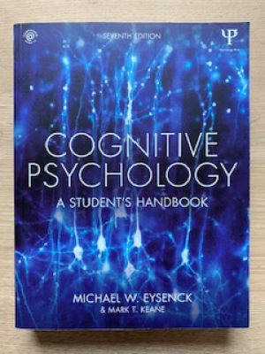 Cognitive Psychology: A Student's handbook