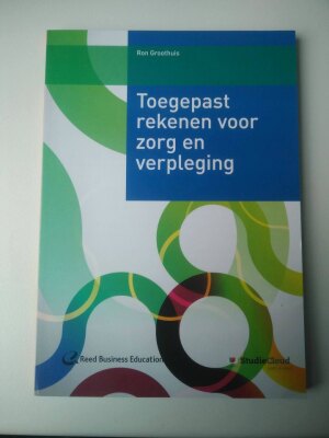 Toegepast rekenen voor zorg en verpleging
