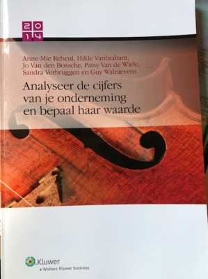 Analyseer de cijfers van je onderneming en bepaal haar waarde