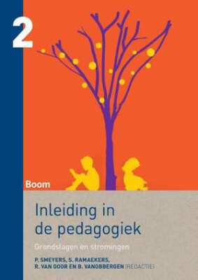 Inleiding in de pedagogiek grondslagen en stromingen