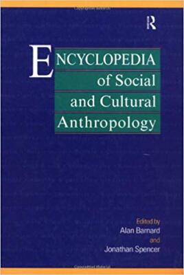 Encyclopedia of Social and Cultural Anthropology