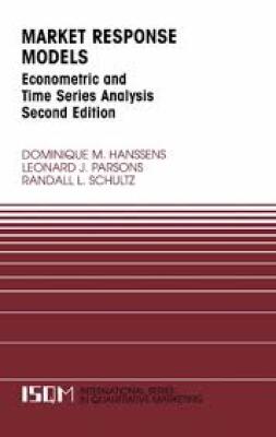 Market response models Econometric and Time Series Analysis Second Edition