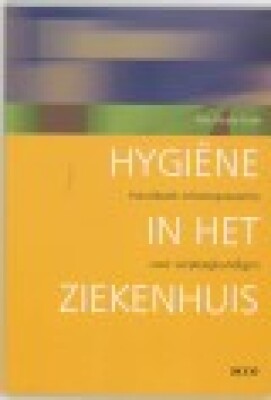 HYGIENE IN HET ZIEKENHUIS