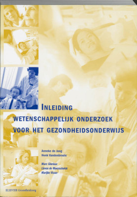 Inleiding wetenschappelijk onderzoek voor het gezondheidsonderwijs,