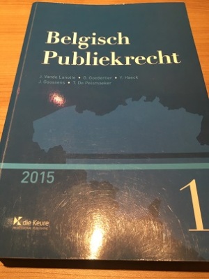 Belgisch Publiekrecht - Deel 1