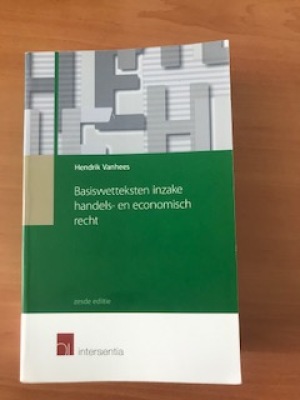 Basiswetteksten inzake handels- en economisch recht (zesde editie)