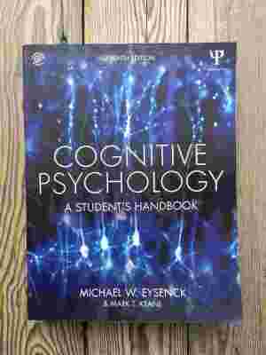 Cognitive Psychology: A Student's handbook