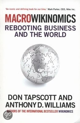 Macrowikinomics rebooting business and the world