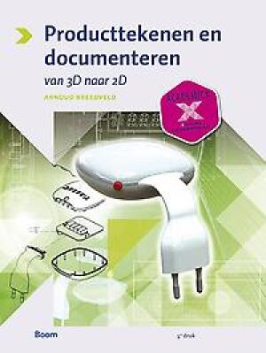 Producttekenen en documenteren (van 3D naar 2D)