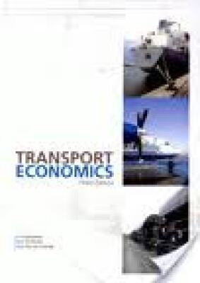 Transport Economics Fourth Edition