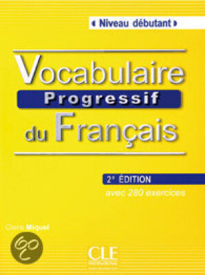 Vocabulaire du Français - progressif (2e édition)