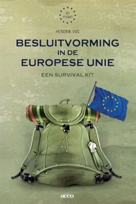 Besluitvorming in de Europese Unie: een survival kit
