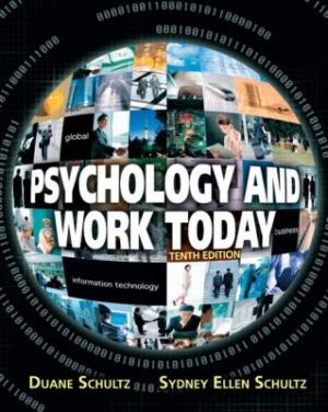 Psychology and work today (10th International ed.) hardcover