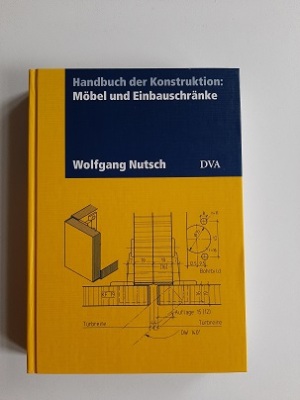 Handbuch der Konstruktion: Mobel und Einbauschranke