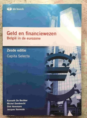 Geld en financiewezen 6e editie, Capita Selecta